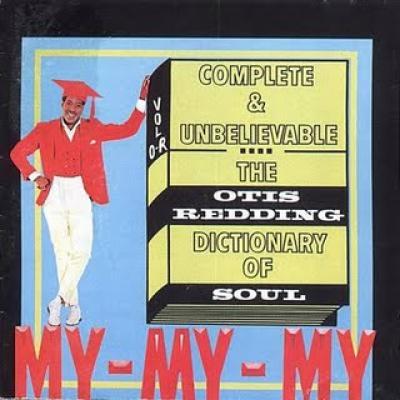 The Otis Redding Dictionary Of Soul 